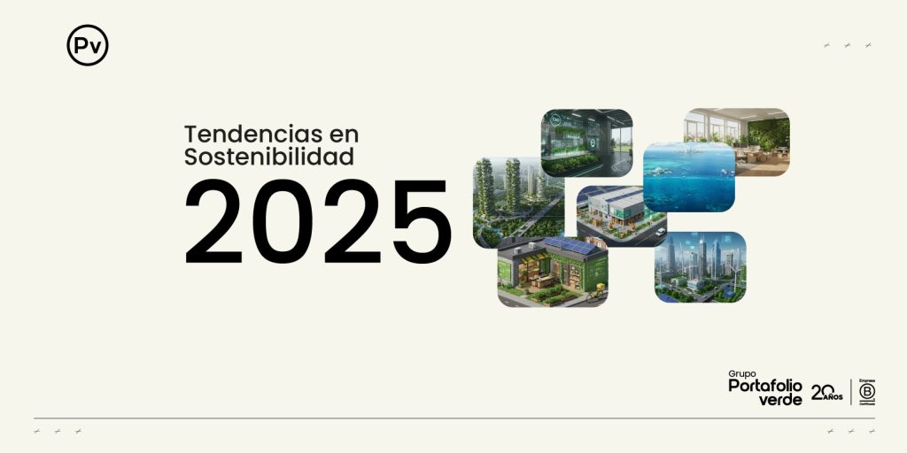 Tendencias en Sostenibilidad 2025
